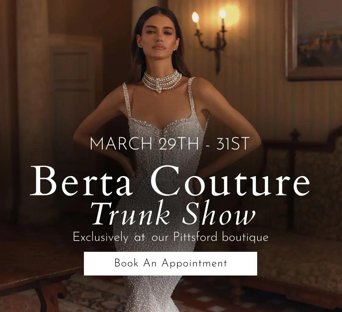 Berta Couture Trunk Show