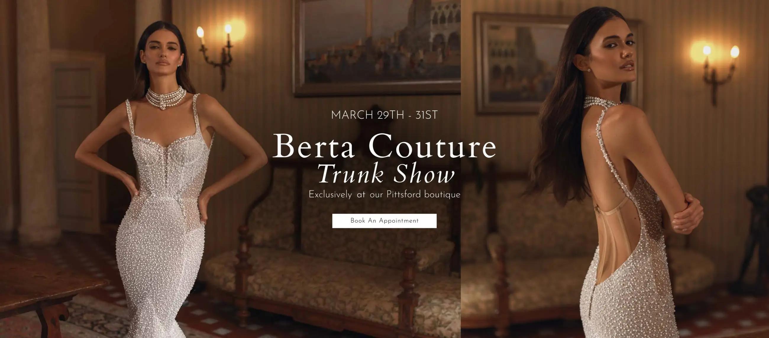 Berta Couture Trunk Show